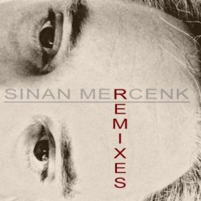 Download track Lovely (Sinan Mercenk's Remix) Channel Two