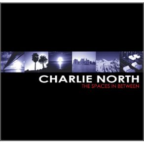 Download track The Spaces In Between Charlie North