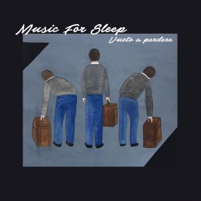 Download track Going To Heaven Music For Sleep