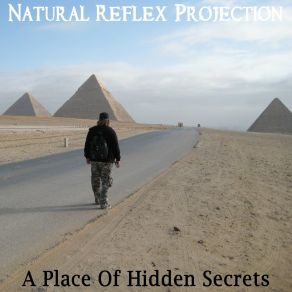 Download track A Place Of Hidden Secrets Natural Reflex Projection