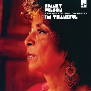 Download track You Can't Judge A Book By It's Cover Spanky Wilson, The Quantic Soul Orchestra
