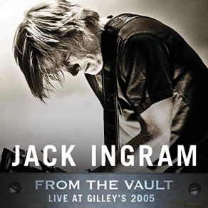 Download track Only Daddy Thatll Walk The Line (Live At Gilley's 2005) Jack Ingram