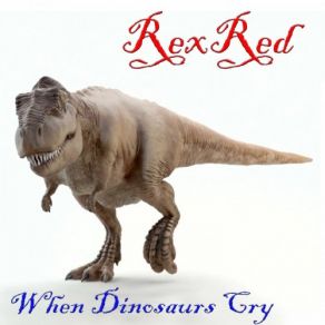 Download track I'm Not Broken RexRed