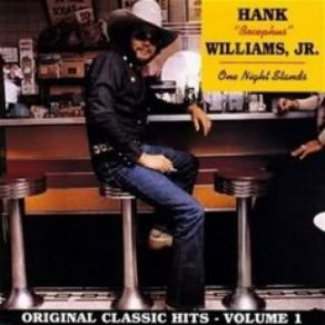 Download track I'm Not Responsible Hank Williams, Jr.