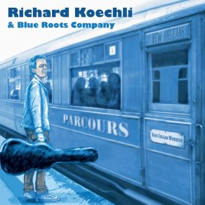 Download track You Can't Judge A Book By Looking At The Cover Richard Koechli, Blue Roots Company