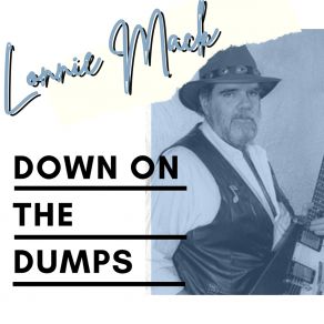 Download track Where There's A Will There Is A Way Lonnie Mack