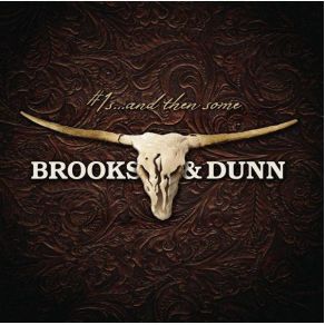 Download track It's Getting Better All The Time Brooks & Dunn