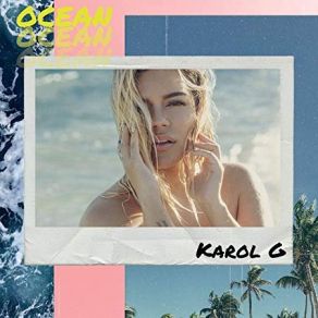 Download track Ocean Karol G