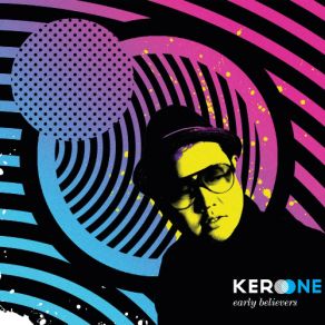 Download track Keep Pushin' Kero One