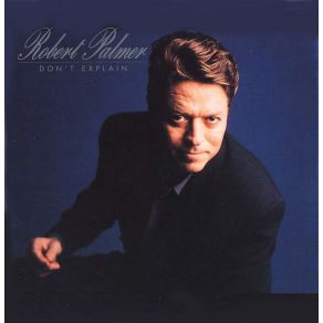 Download track I'll Be Your Baby Tonight Robert Palmer, B. J. Nelson, Pamela Starks