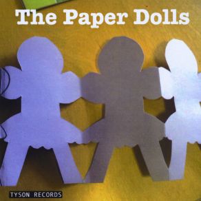 Download track When I See You I Can't Stop Dancing The Paper Dolls