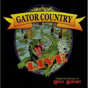 Download track Flirtin' With Disaster Gator Country