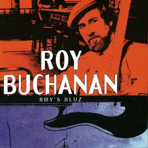 Download track Fly... Night Bird Roy Buchanan
