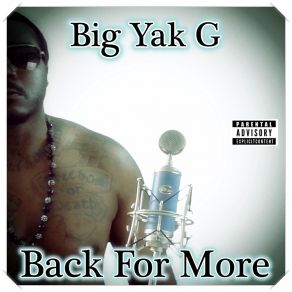 Download track Not That Way Big Yak G