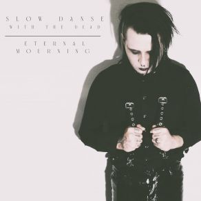 Download track Forget Me Not (Remastered) Slow Danse With The Dead