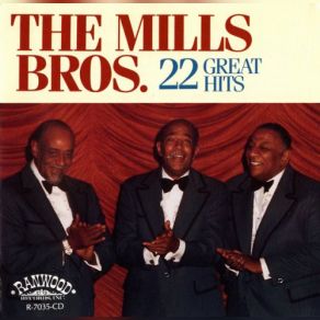 Download track I Don't Mind Being All Alone (When I'm Alone With You) Mills Brothers, The