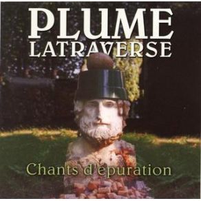 Download track L'Intolérable Intolérant Plume Latraverse