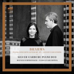 Download track Variations On A Theme By Joseph Haydn, Op. 56b: Finale. Andante Wiener Symphoniker, Silver Garburg Duo