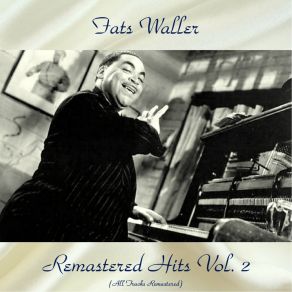 Download track I'm On A See-Saw (Remastered 2015) Fats Waller