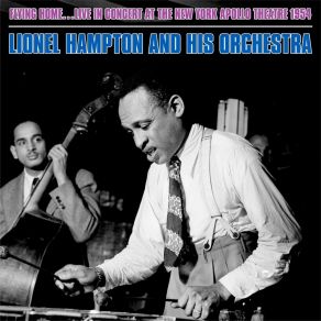 Download track Vibe Boogie / Flying Home (Live At The New York Apollo Theatre, 1954) Lionel Hampton And His Orchestra