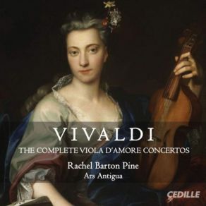 Download track 17 - Vivaldi - Viola D'amore Concerto In A Major, RV 396 - II. Andante Antonio Vivaldi