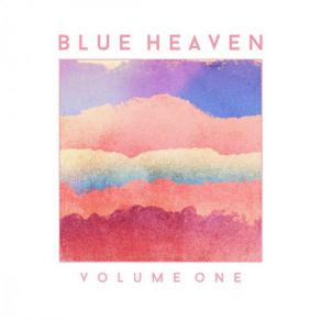 Download track Assumptions Blue Heaven