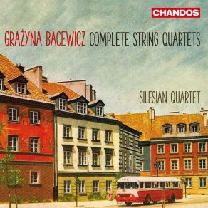 Download track 01 String Quartet No. 1 I. Moderato-Più Mosso Grażyna Bacewicz