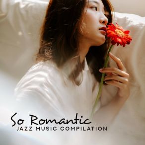 Download track World Of Two Hearts Romantic TimeSmooth Jazz Sax Instrumentals, Relaxing Instrumental Jazz Ensemble, Romantic Music