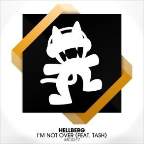 Download track I'm Not Over (Original Mix) Tash, Hellberg