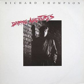 Download track How Will I Ever Be Simple Again Richard Thompson