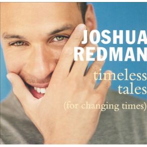 Download track How Come U Don'T Call Me Anymore? Joshua Redman