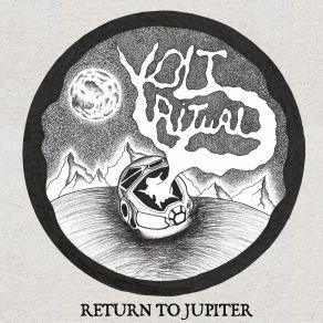 Download track Return To Jupiter Volt Ritual