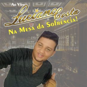Download track Na Rua, Na Chuva, Na Fazenda (Ao Vivo) Luciano Costa