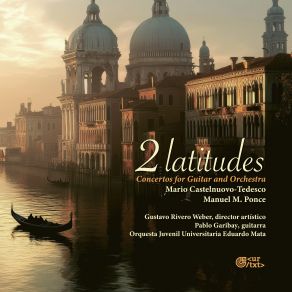 Download track Concierto Del Sur Para Guitarra Y Orquesta: I. III Allegro Moderato E Festivo Pablo Garibay, Gustavo Rivero Weber, Orquesta Juvenil Universitaria Eduardo Mata