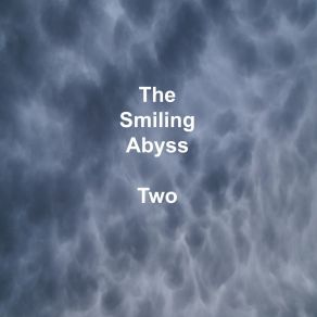Download track You're Getting Smaller The Smiling Abyss