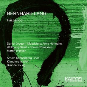 Download track Der Thumbe Thor (2016): Dritter Akt: ParZeFool: Und Ich Bin's, Der All Dies Elend Schuf! Arnold Schoenberg ChorSimone Young