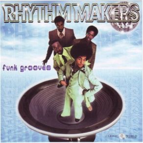 Download track Funk N You Rhythm Makers