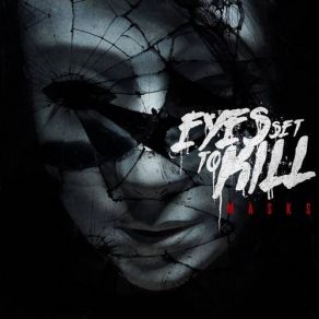Download track Where I Want To Be Eyes Set To Kill