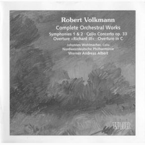 Download track Symphony No. 2 In B Flat Major, Op. 53 - I. Allegro Vivace Werner Andreas Albert