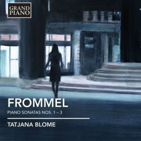Download track 5. Piano Sonata No. 1 In F Sharp Minor Op. 6 - I. Allegro Moderato Poco Rubato Gerhard Frommel