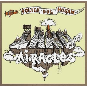 Download track World Enough Police Dog Hogan