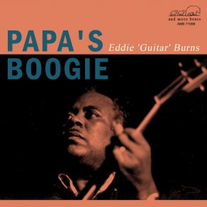 Download track Sittin' Here Wonderin' Eddie 'Guitar' BurnsEddie Burns