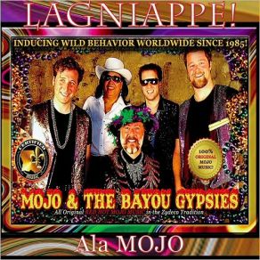 Download track Rock The House Tonight! (Live) Mojo, The Bayou Gypsies