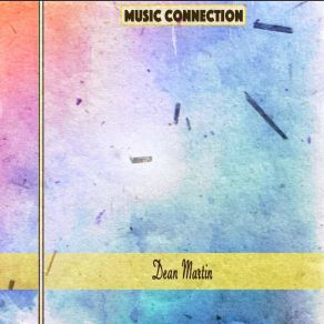 Download track Powder Your Face With Sunshine (Smile, Smile, Smile - Remastered) Dean MartinSmile