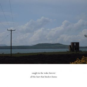Download track Fragments Turn To Dust (Library Tapes Remix) Caught In The Wake ForeverLibrary Tapes