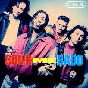 Download track Color Me Badd Color Me Badd