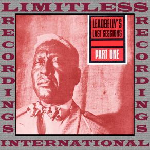 Download track I'm Going Back Down In Louisiana (Original Mix) Leadbelly