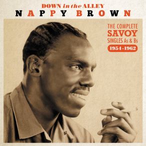 Download track I'm Getting Lonesome Nappy Brown