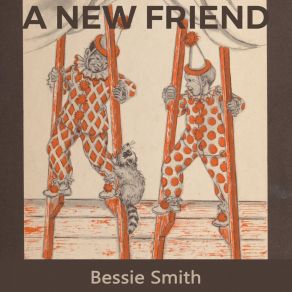 Download track I'm Going Back To My Used To Be Bessie Smith