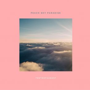 Download track What A Feelin TenthOfAugust